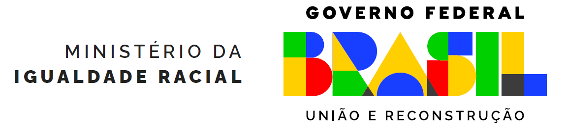 Ministério da Igualdade Racial (MIR)